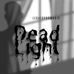 Обложка для legatopromusic - Dead Light