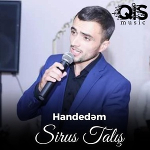 Обложка для Sirus Talış - Handedəm