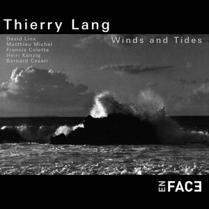 Обложка для Thierry Lang - Winds and Tides