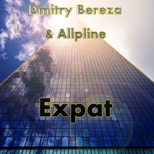 Обложка для Dmitry Bereza, Allpline - Expat