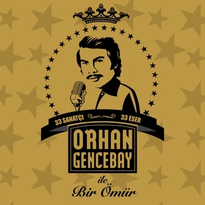 Обложка для Orhan Gencebay Ile Bir Ömür (CD-1) - 04. Candan Ercetin - Beni Böyle Sev