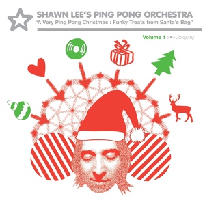 Обложка для Shawn Lee's Ping Pong Orchestra - Jingle Bells