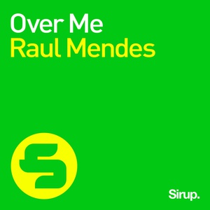 Обложка для Raul Mendes - Over Me