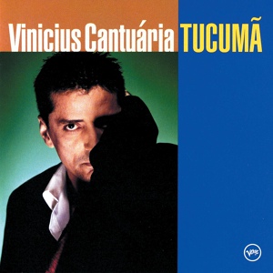 Обложка для Vinicius Cantuaria - Tucuma
