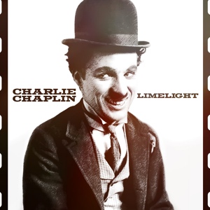 Обложка для Charlie Chaplin - Main Title Modern Times