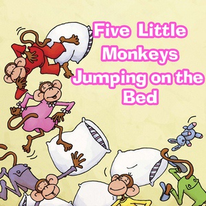 Обложка для Kim Mitzo Thompson - Five Little Monkeys Jumping On the Bed - Chant
