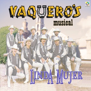 Обложка для Vaquero's Musical - Linda Mujer