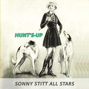 Обложка для Sonny Stitt All Stars & The Be Bop Boys - Blues In Bebop