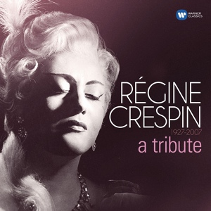 Обложка для Régine Crespin feat. John Wustman - Fauré: 3 Songs, Op. 23: III. Le secret