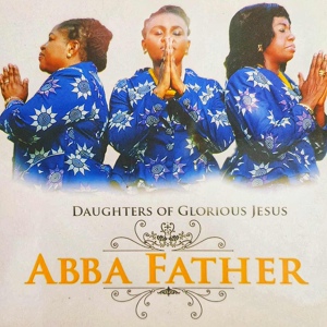 Обложка для Daughters Of Glorious Jesus - Oye Ohene