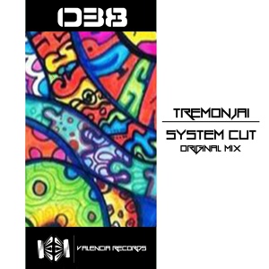 Обложка для Tremonjai - System Cut