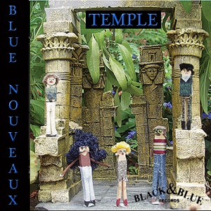 Обложка для Blue Nouveaux - Temple (Original Mix)