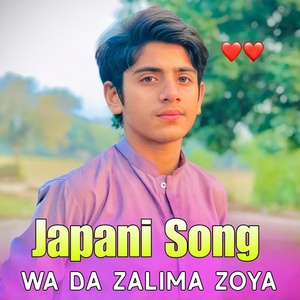 Обложка для Japani Song - Wa Da Zalima Zoya