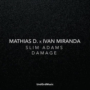 Обложка для Mathias D., Ivan Miranda - Damage