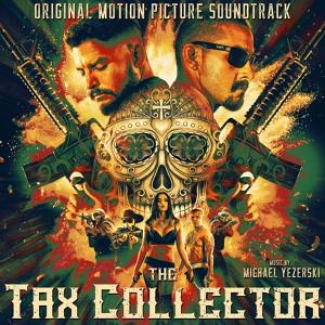 Обложка для Michael Yezerski - The Tax Collector