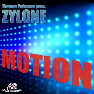 Обложка для Thomas Petersen Presents Zylone - Motion