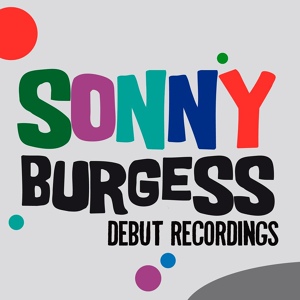 Обложка для Sonny Burgess - Little town baby