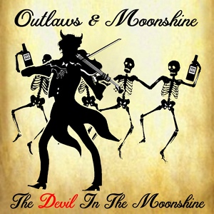 Обложка для Outlaws and Moonshine - Hey Y'all