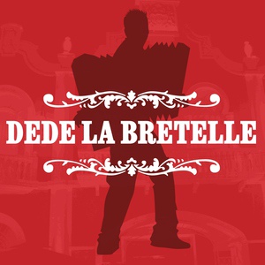 Обложка для Dédé la Bretelle - Joue contre joue