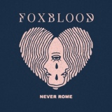 Обложка для Foxblood - Never Rome