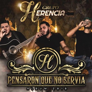 Обложка для Grupo Herencia - El de las Fichas