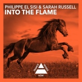 Обложка для Philippe El Sisi & Sarah Russell - Into The Flame (Radio Edit)