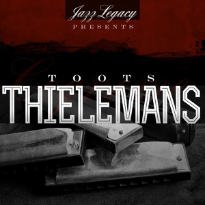 Обложка для Toots Thielemans - Stars Fell on Alabama