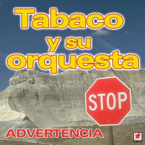 Обложка для Tabaco Y Su Orquesta - Agua De Mayo