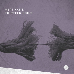 Обложка для Meat Katie - Thirteen Coils