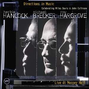 Обложка для Herbie Hancock, Michael Brecker, Roy Hargrove - D Trane