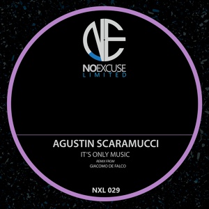 Обложка для Agustin Scaramucci - It's Only Music