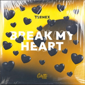 Обложка для Teenex - Break My Heart