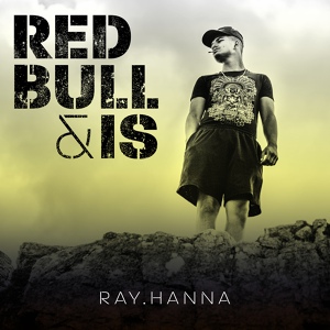 Обложка для Ray Hanna - Red Bull & Is