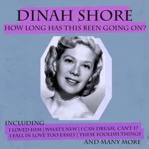 Обложка для Dinah Shore - When the World Was Young