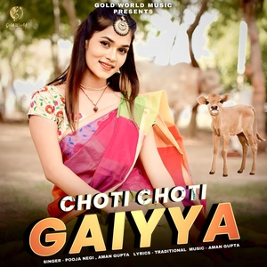 Обложка для Pooja Negi, Aman Gupta feat. Rishabh Mishra - Choti Choti Gaiyya