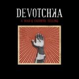 Обложка для Devotchka - Basso Profundo