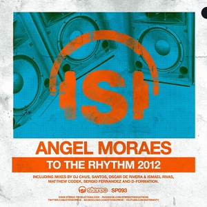 Обложка для Angel Moraes - To The Rhythm 2012