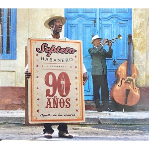 Обложка для Septeto Habanero - El Orgullo de los Soneros