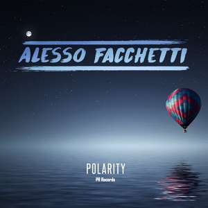 Обложка для Alesso Facchetti - Polarity