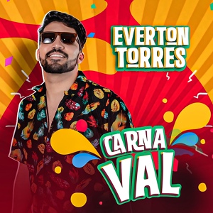 Обложка для Everton Torres - Pra Frente