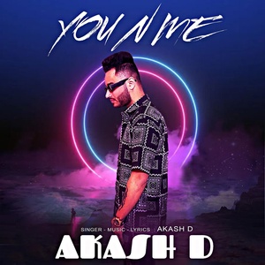Обложка для Akash D - You n Me