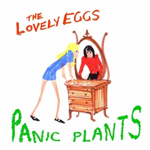 Обложка для The Lovely Eggs - Creepin'