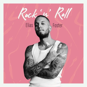 Обложка для Elias Foster - RocknRoll