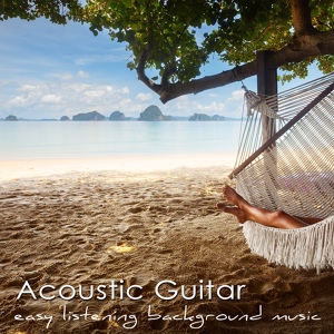 Обложка для Acoustic Guitar Songs Academy - Summer Love - Background Music