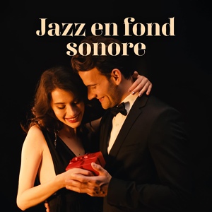 Обложка для Restaurant jazz sensation - Moment spécial – Dîner romantique