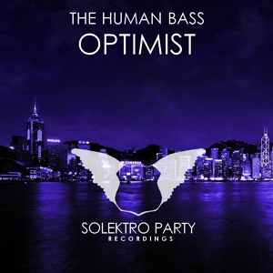 Обложка для The Human Bass - Optimist