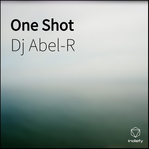 Обложка для Dj Abel-R - One Shot