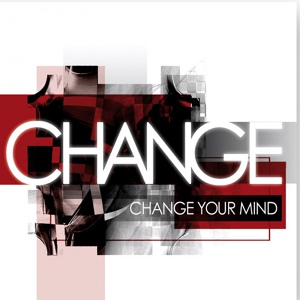 Обложка для Change - Way You Want Me