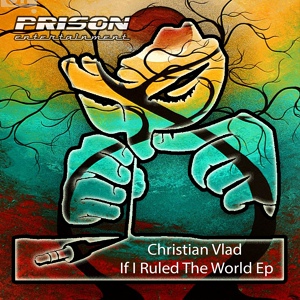 Обложка для Christian Vlad - If I Ruled The World