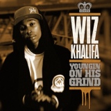 Обложка для Wiz Khalifa - Youngin on His Grind